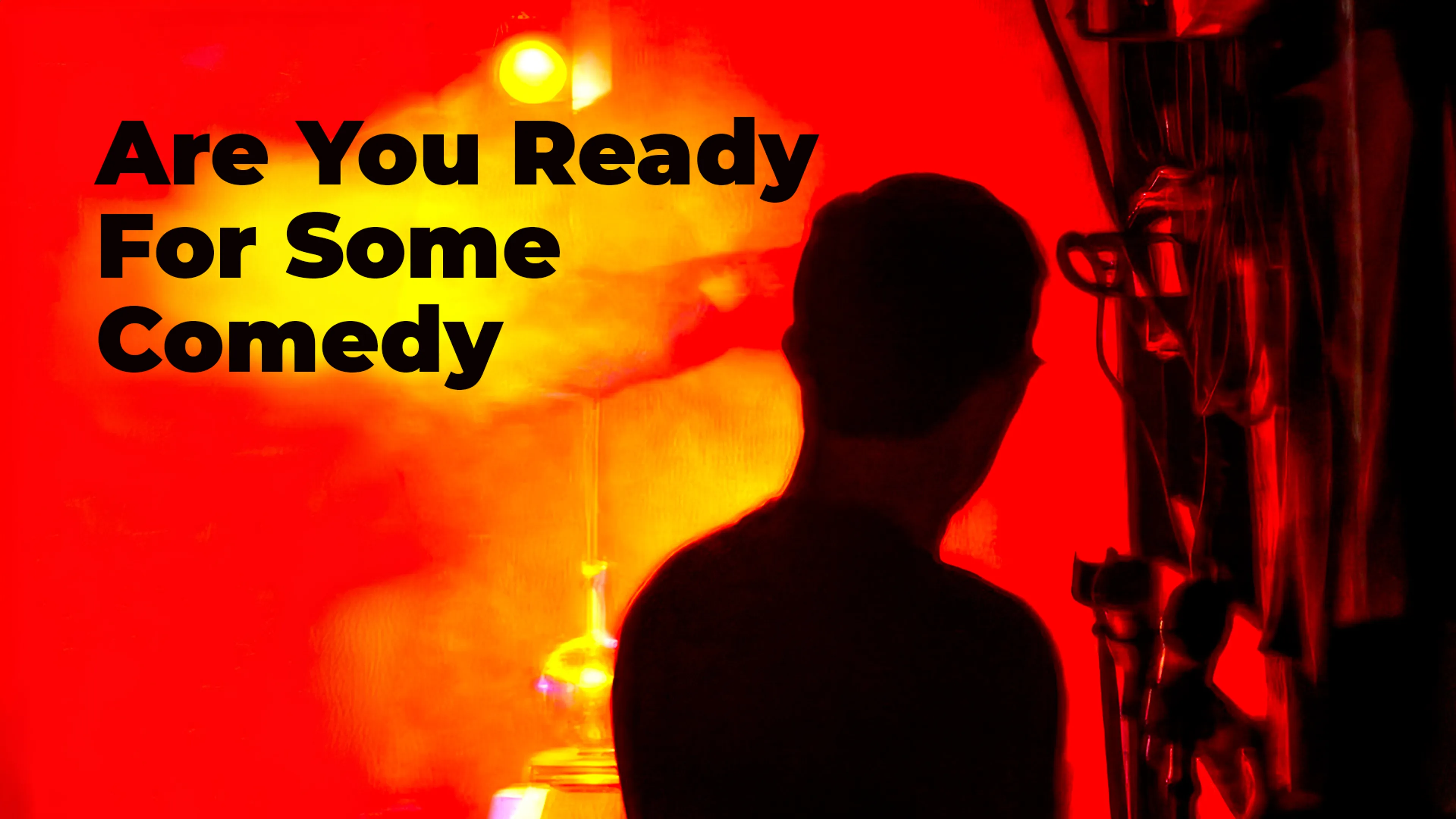 Are You Ready For Some Comedy poster